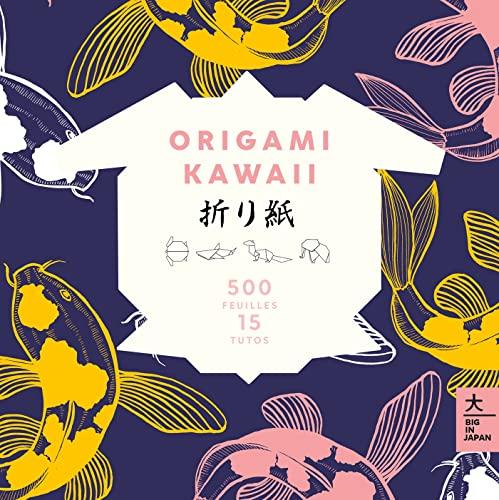 Origami kawaii : 500 feuilles, 15 tutos