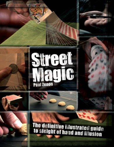 Street Magic: Great Tricks And Close-up Secrets Revealed