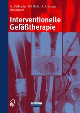 Interventionelle Gefäßtherapie (German Edition)