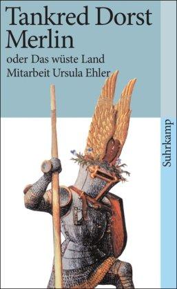 Merlin oder Das wüste Land (suhrkamp taschenbuch)