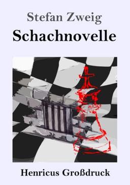 Schachnovelle (Großdruck)