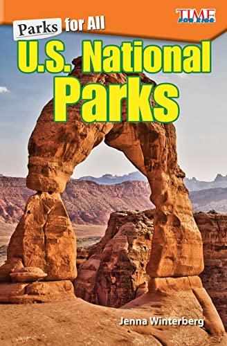 Parks for All: U.S. National Parks (Time for Kids Nonfiction Readers: Parks for All)