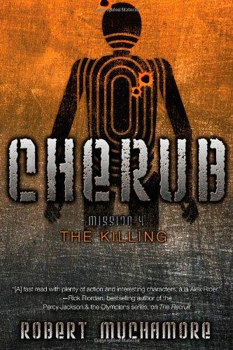 The Killing (Volume 4) (CHERUB, Band 4)