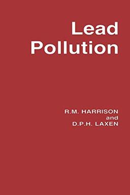 Lead Pollution: Causes And Control