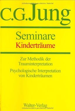 Gesammelte Werke, 20 Bde., Briefe, 3 Bde. und 3 Suppl.-Bde., in 30 Tl.-Bdn., Kinderträume: Zur Methodik der Trauminterpretation. Psychologische Interpretation von Kinderträumen