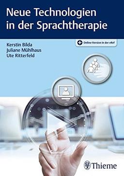 Neue Technologien in der Sprachtherapie