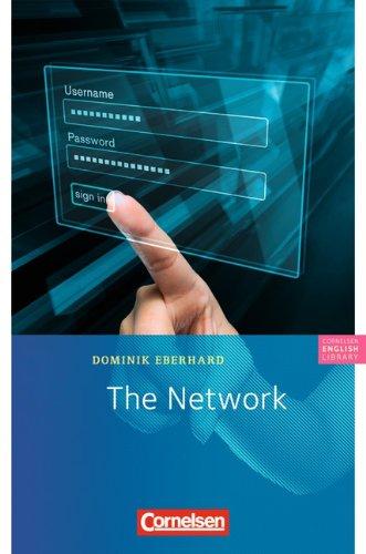 Cornelsen English Library - Fiction: 9. Schuljahr, Stufe 3 - The Network: Textheft: Textheft Fiction. 9. Schuljahr, Stufe 3