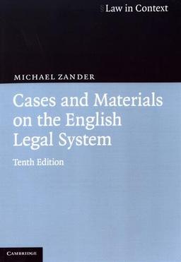 Cases and Materials on the English Legal System (Law in Context)