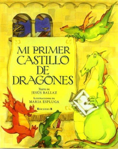 Mi primer castillo de dragones (VOLUMENES SINGULARES)