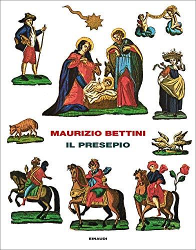 Il presepio. Antropologia e storia della cultura