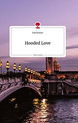 Hooded Love. Life is a Story - story.one