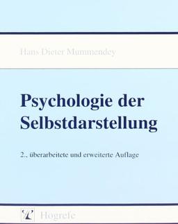 Psychologie der Selbstdarstellung