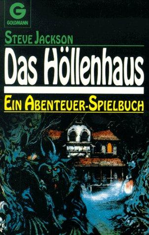 Das Höllenhaus. Ein Abenteuer- Spielbuch.