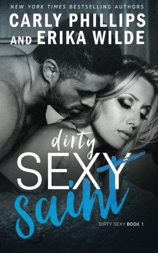 Dirty Sexy Saint (Dirty Sexy Series)