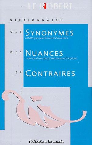 Dictionnaire des synonymes, nuances et contraires