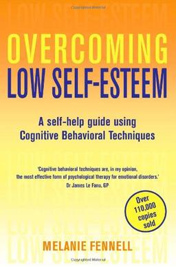 Overcoming Low Self-Esteem