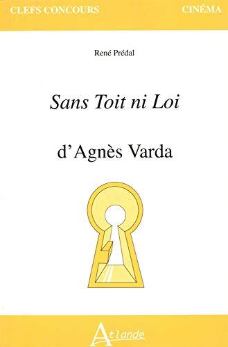 Sans toit ni loi d'Agnès Varda