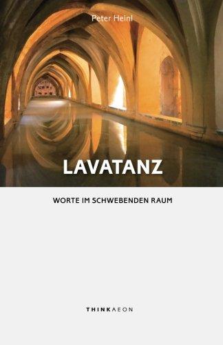 Lavatanz: Worte im schwebenden Raum