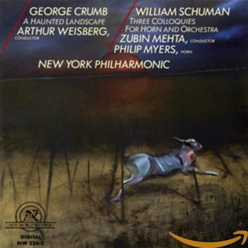 Crumb: Haunted Landsc.,Schuman: Colloq.Horn Orch