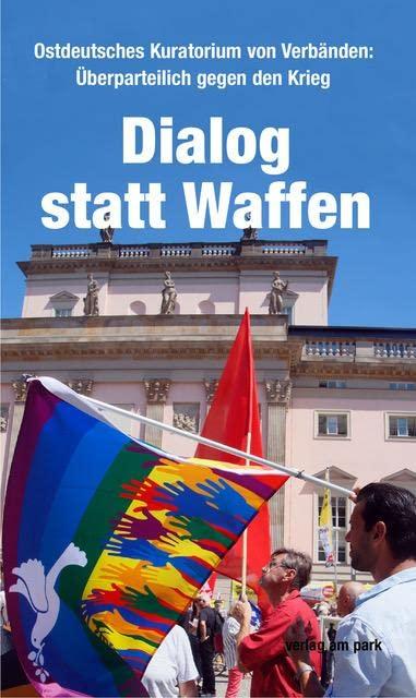 Dialog statt Waffen: Überparteilich gegen den Krieg (verlag am park)