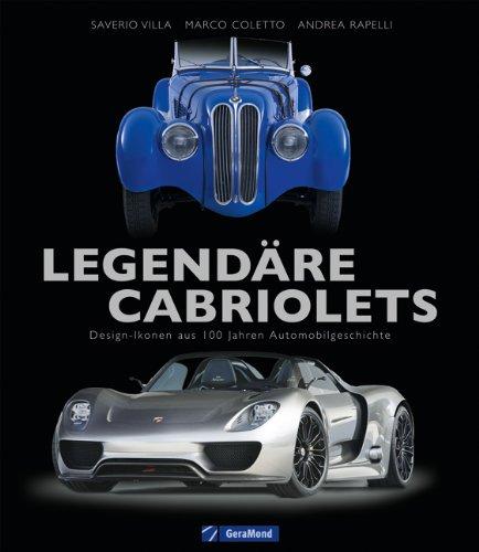 Legendäre Cabriolets: Design-Ikonen aus 100 Jahren Automobilgeschichte