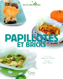 Papillotes et bricks