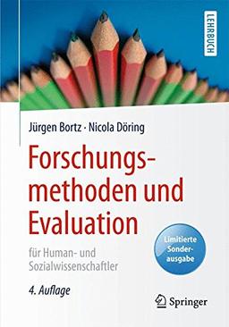 Forschungsmethoden und Evaluation für Human- und Sozialwissenschaftler: Limitierte Sonderausgabe (Springer-Lehrbuch)