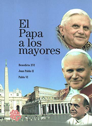 El Papa a los mayores (Otras publicaciones, Band 55)