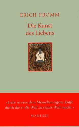 Die Kunst des Liebens