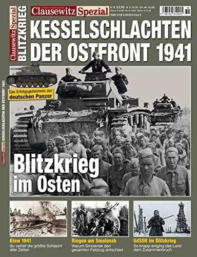 „Blitzkrieg“ im Osten: Clausewitz Spezial 36