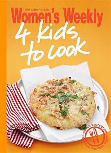 4 Kids to Cook (The Australian Women's Weekly Minis)