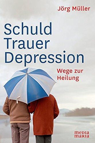 Schuld Trauer Depression: Wege zur Heilung