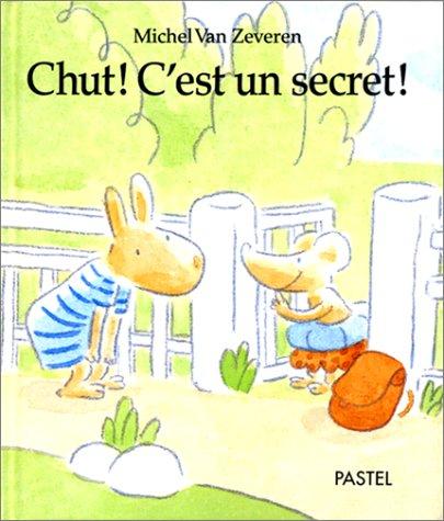 Chut, c'est un secret !