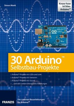 30 Arduino Selbstbau-Projekte