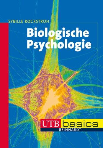 Biologische Psychologie. UTB basics