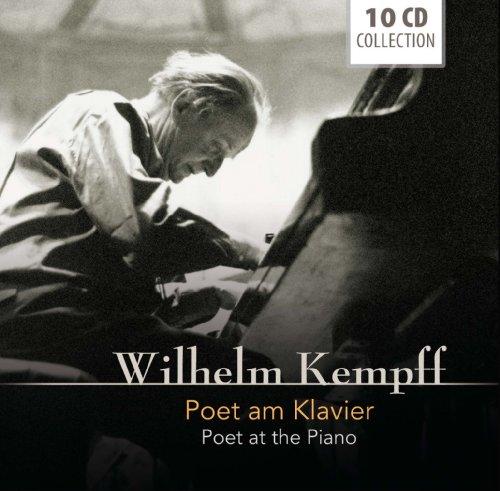 Wilhelm Kempff: Poet am Klavier