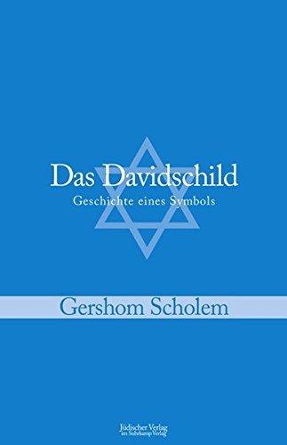 Das Davidschild: Geschichte eines Symbols