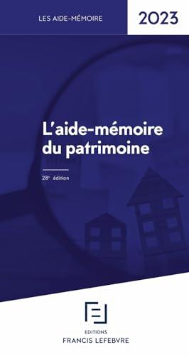 L'aide-mémoire du patrimoine : 2023