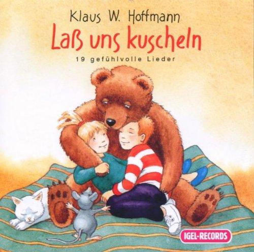 Laß uns kuscheln