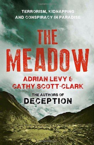 Meadow: Terrorism, Kidnapping and Conspiracy in Paradise