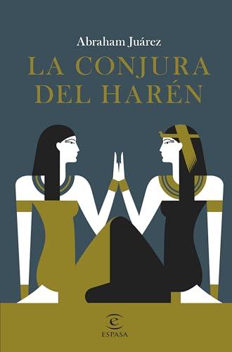 La conjura del harén (ESPASA NARRATIVA)