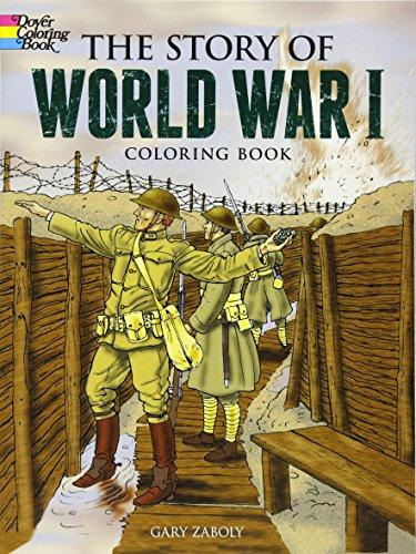 The Story of World War I Coloring Book (Dover History Coloring Book) (Dover Coloring Books for Children)