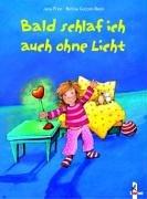 Bald schlaf ich auch ohne Licht