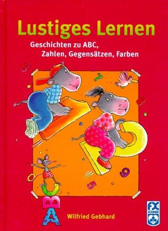 F.X. Schmid - "Beschäftigung": Lustiges Lernen