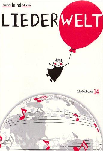 Liederwelt. Liederbuch