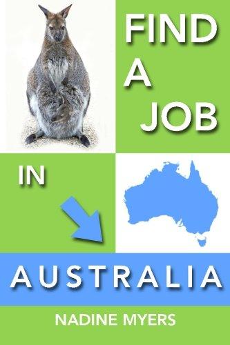 Find a Job in Australia (Australian Job Search, Band 4)