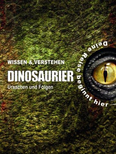 Wissen & Verstehen - Die Dinosaurier