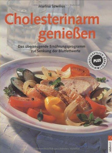 Cholesterinarm genießen