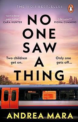 No One Saw a Thing: The twisty and unputdownable new crime thriller for 2023 from the bestselling author of All Her Fault