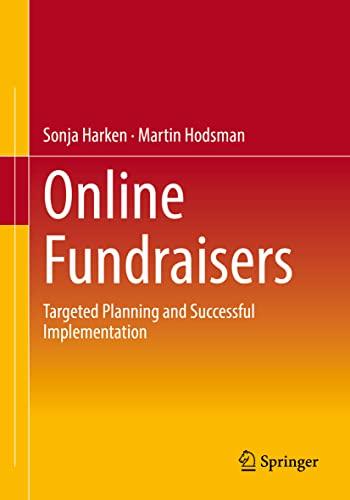 Online Fundraisers: Targeted Planning and Successful Implementation (Edition Fundraising)